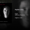 Megjelent Kygo & Whitney Houston közöse, a Higher Love!