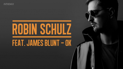 Klippremier: Robin Schulz feat. James Blunt – OK