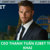 ceothanhtuane2bet