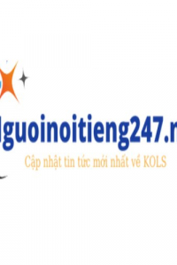 nguoinoitieng247