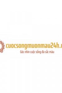 cuocsongmuonmau