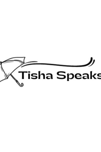 Tisha Speaks