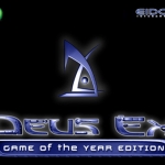 Deus Ex - GOTY