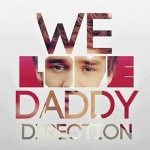 We love daddy direction ;$.jpg