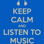 keep-calm-and-listen-to-music