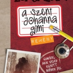 A Szent Johanna Gimi Remény