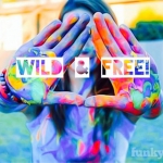 Wild & Free!