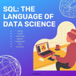 SQL The LanguageOf Data Science.jpg